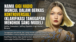 Klarifikasi Nama Gigi Hadid terkait dokumen Jeffrey Epstein